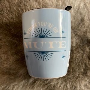 NWT Clay Art I Think You’re On Mute Travel Tumbler Mug - 7.5 Ounces